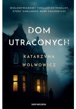 Dom utraconych