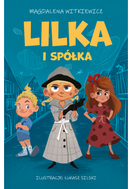 Lilka i spółka